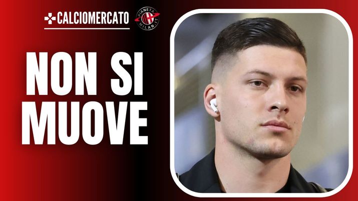 Luka Jovic AC Milan Calciomercato Milan