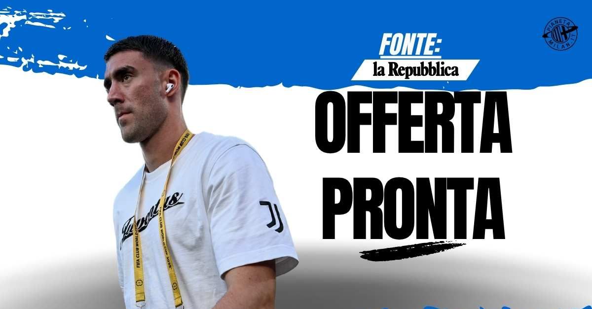 Calciomercato Milan, Vlahovic: prima offerta pronta? Le ultime