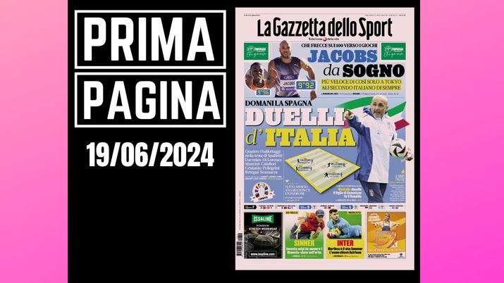 Prima Pagina Gazzetta dello Sport 19 giugno