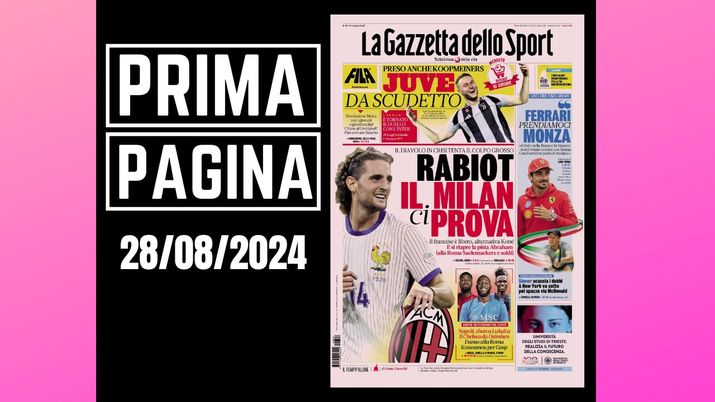 La Gazzetta dello Sport, la prima pagina di oggi, mercoledì 28 agosto 2024 La Gazzetta dello Sport