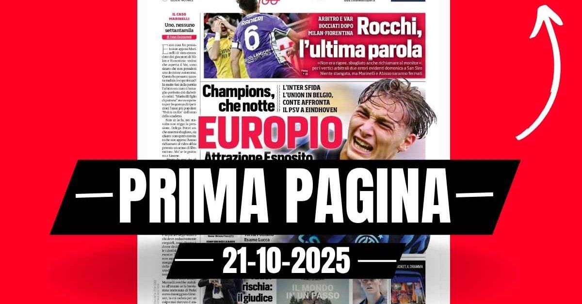 Prima pagina Corriere dello Sport: “Rocchi, l’ultima parola: arbitro e VAR bocciati dopo Milan Fiorentina”