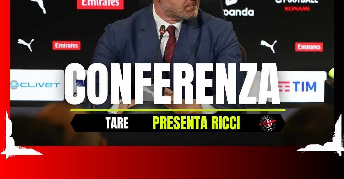 Milan, le parole di Tare alla conferenza di presentazione di Ricci | LIVE News Milan, le parole di Tare alla conferenza di presentazione di Ricci | LIVE News