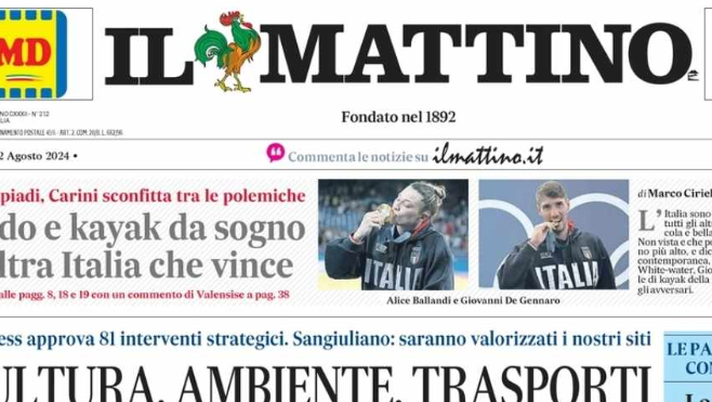 PRIMA PAGINA IL MATTINO OGGI: “Osi, guerra di nervi tra Napoli e Psg. Gilmour in arrivo” - immagine 1