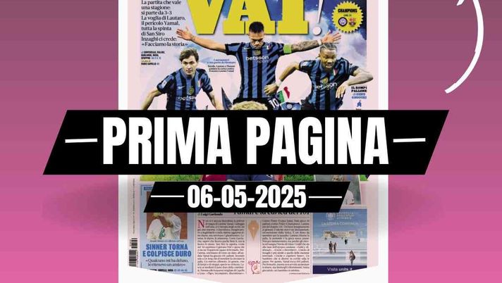 Prima Pagina Gazzetta dello Sport 6 maggio