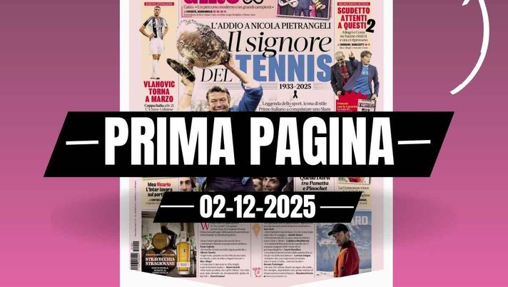 La Gazzetta dello Sport, la prima pagina di oggi, martedì 2 dicembre 2025 Prima pagina Gazzetta dello Sport: 'Scudetto, attenti ad Allegri e Conte: ne hanno già vinti 11'