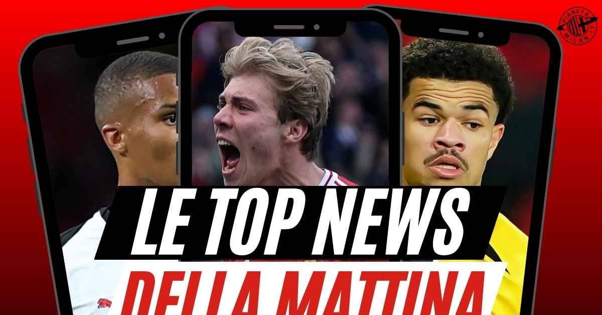top news calciomercato milan sprint hojlund thiaw sospeso countdown athekame