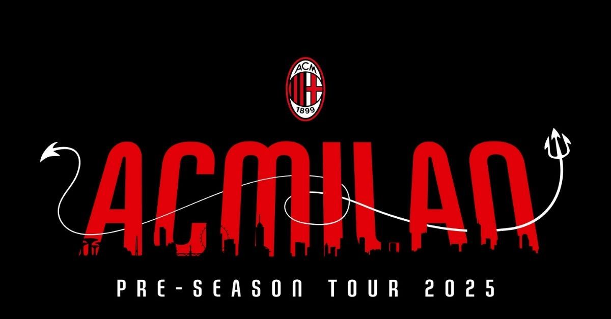 milan pre season tour nella regione asia pacifico date avversari ed eventi