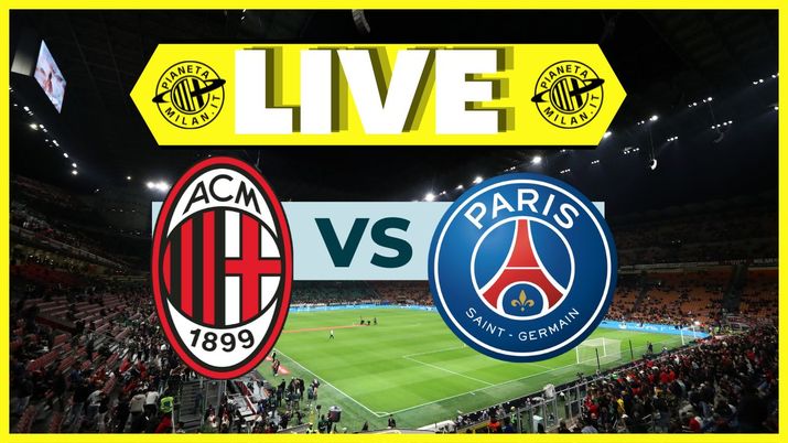 LIVE Milan-PSG Champions League 2023-2024