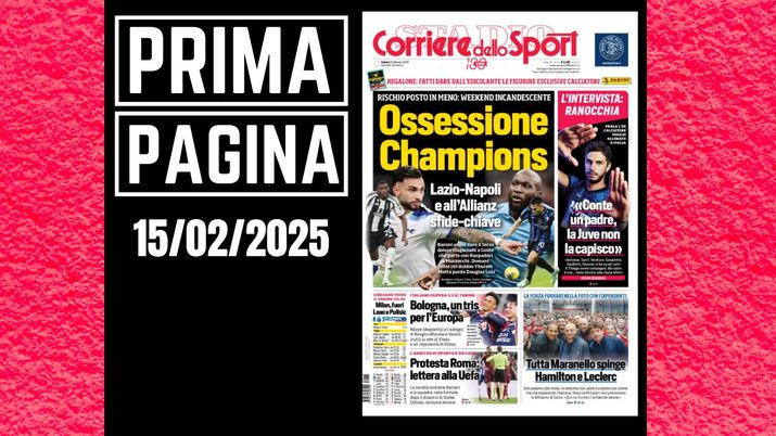 Prima pagina Corriere dello Sport: Milan-Verona, fuori Leao e Pulisic