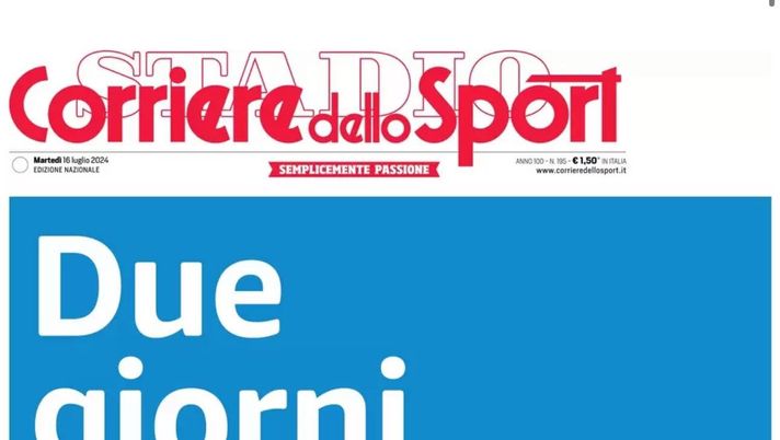 PRIMA PAGINA CORRIERE DELLO SPORT OGGI: “Osi, il PSG vuole lo sconto” prima pagina corriere dello sport oggi