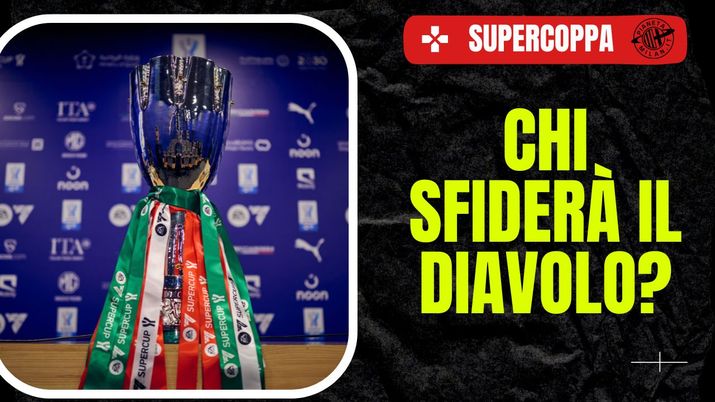 Supercoppa Italiana - AC Milan