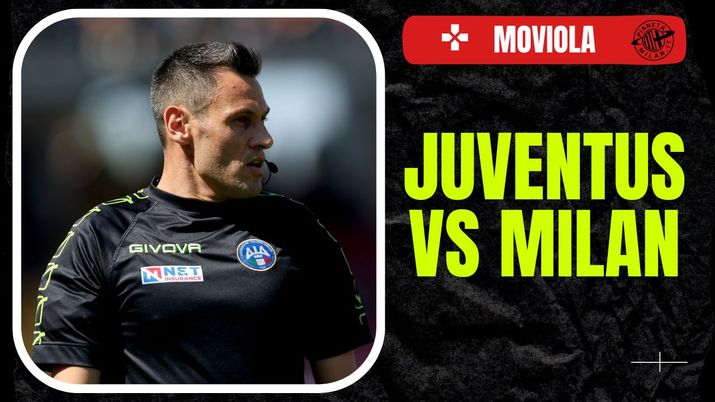 Moviola LIVE Juventus-Milan Serie A 2023-2024 arbitro Mariani
