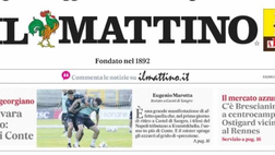 PRIMA PAGINA IL MATTINO OGGI: “Tutti pazzi per Kvara a Castel di Sangro: è l’uomo in più di Conte”