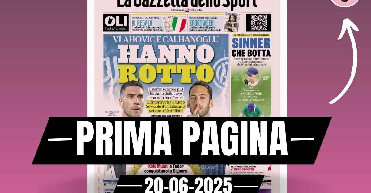 Prima pagina Gazzetta dello Sport: “Vlahovic e Calhanoglu hanno rotto” Prima pagina Gazzetta dello Sport: “Vlahovic e Calhanoglu hanno rotto”