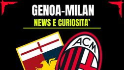Genoa-Milan: news, info, precedenti, statistiche e video storici