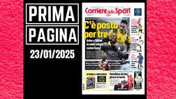 Prima pagina Corriere dello Sport: “C’è posto per tre”