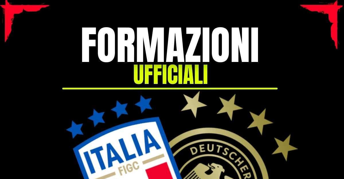 Italia Germania, le formazioni ufficiali: Spalletti lancia due ex Milan