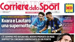 PRIMA PAGINA CORRIERE DELLO SPORT OGGI: “Kvara e Lautaro, una supernotte”