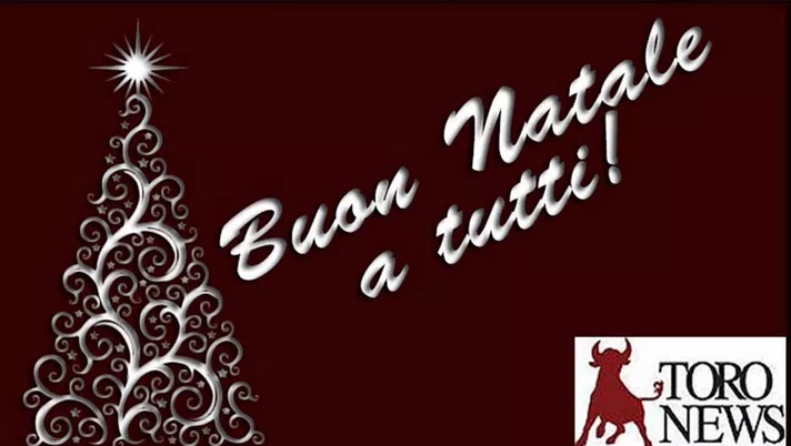 Buon Natale dalla Redazione di Toro News! - immagine 1