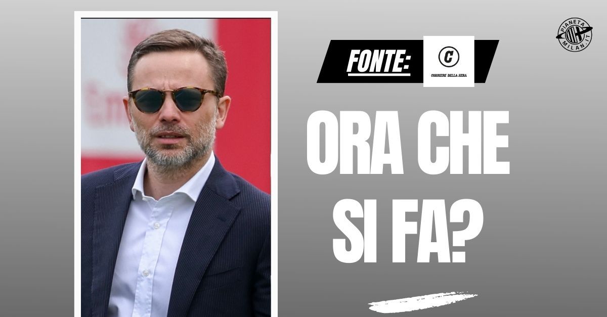 Milan, chi sarà il tuo direttore sportivo? “Viene il dubbio che …” Milan, chi sarà il tuo direttore sportivo? “Viene il dubbio che …”