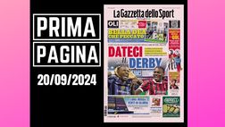 Prima pagina Gazzetta dello Sport: “Dateci il derby”