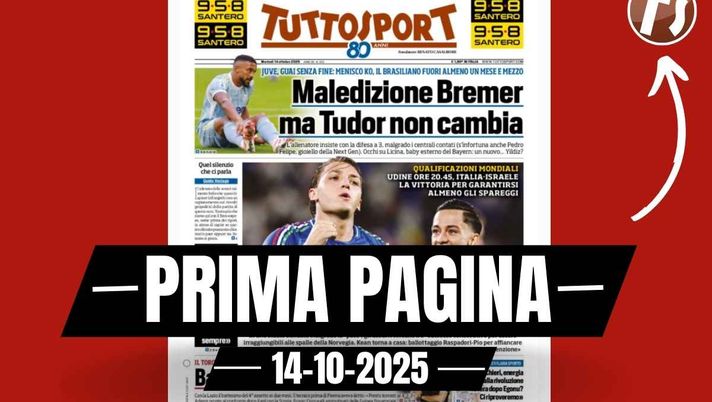 Prima pagina Tuttosport: 'Italia, chiudiamola qui'