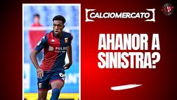 Calciomercato Milan, assalto ad Ahanor, il talento del Genoa