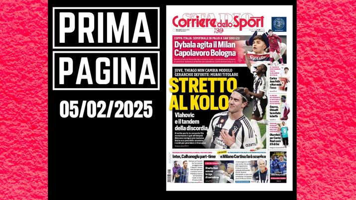 Prima Pagina Corriere dello Sport 5 febbraio