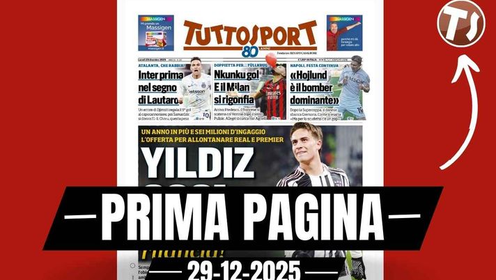 Tuttosport, la prima pagina di oggi, lunedì 29 dicembre 2025 Prima pagina Tuttosport: 'Nkunku gol e il Milan si rigonfia: doppietta per ... Füllkrug'