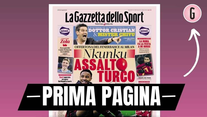 La Gazzetta dello Sport, la prima pagina di oggi, martedì 30 dicembre 2025 Prima pagina Gazzetta dello Sport: 'Nkunku, assalto turco: offertona del Fenerbahçe al Milan'