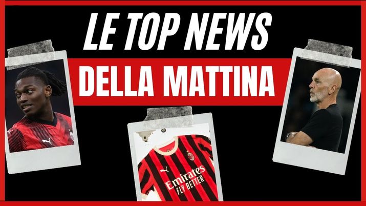 Top News mattina 23/05/2024 PianetaMilan.it (getty images) Top News mattina 23/05/2024 PianetaMilan.it