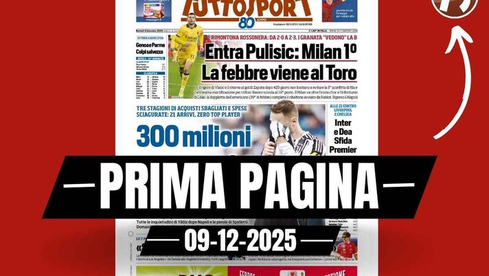 Prima pagina Tuttosport: 'Entra Pulisic, Milan primo. Da 2-0 a 2-3: la febbre viene al Toro'