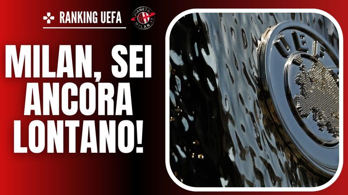 ranking uefa AC Milan News