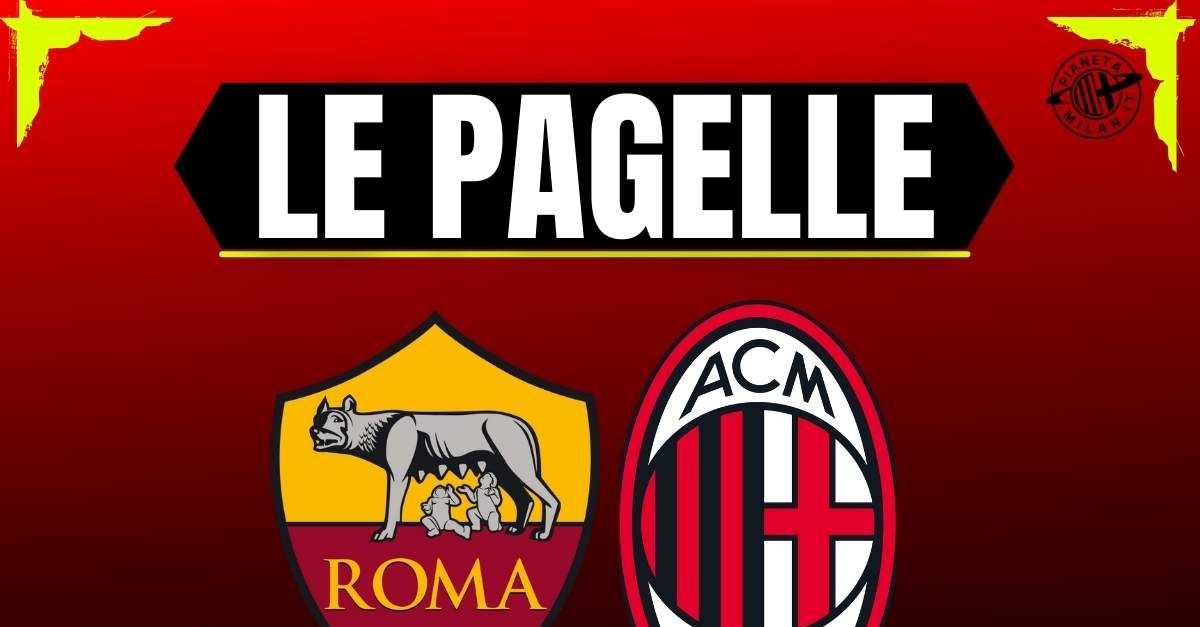 Pagelle Roma Milan 1 1: bene Rabiot e Koni, male l’attacco