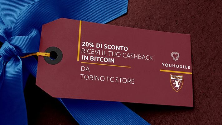 L’iniziativa YouHodler-Torino FC Store: cashback del 20% sugli acquisti - immagine 1