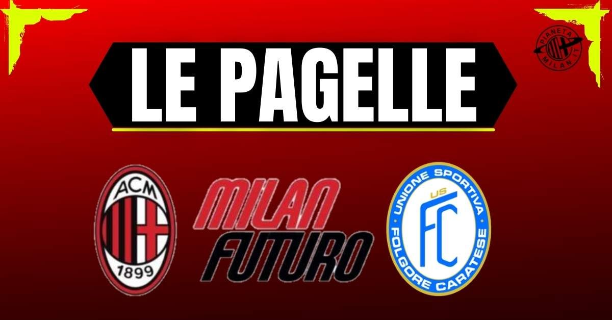 Pagelle Milan Futuro Folgore Caratese 1 1: Chaka Traorè fuori categoria. Ossola spreca troppo Pagelle Milan Futuro Folgore Caratese 1 1: Chaka Traorè fuori categoria. Ossola spreca troppo