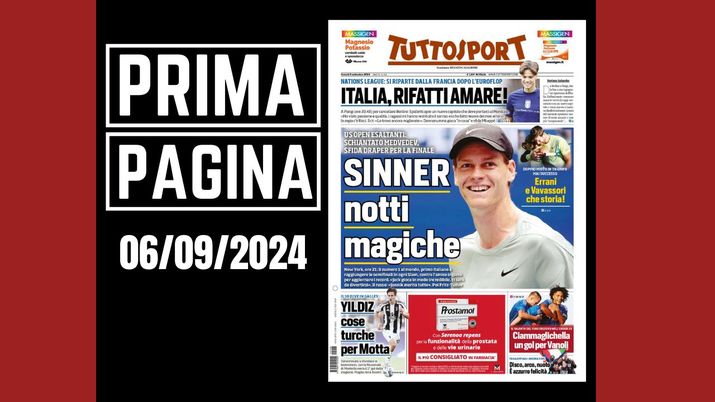 Tuttosport, la prima pagina di oggi, venerdì 6 settembre 2024 Tuttosport