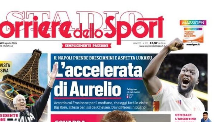 PRIMA PAGINA IL CORRIERE DELLO SPORT OGGI: “L’accelerata di Aurelio” - immagine 1