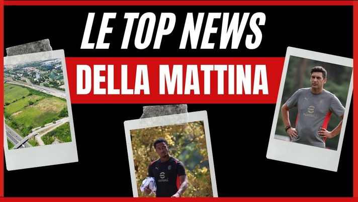 Top News AC Milan mattina 8 settembre 2024