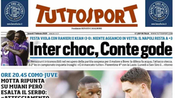PRIMA PAGINA TUTTOSPORT OGGI: “Inter choc, Conte gode”