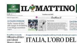 PRIMA PAGINA IL MATTINO OGGI: “Napoli, la spinta dei 50mila per Conte”