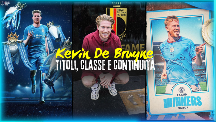 De Bruyne, al Napoli porterebbe il DNA vincente: ecco quanti trofei ha conquistato - immagine 1