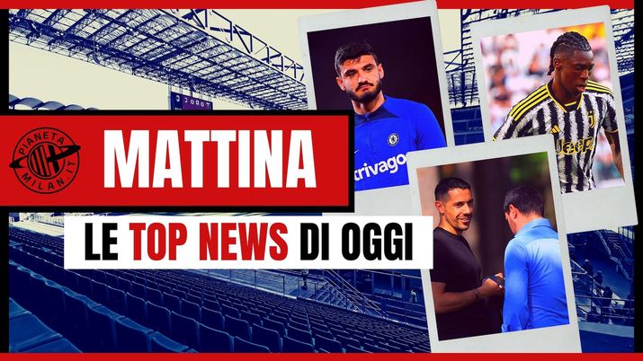 Calciomercato AC Milan News 17 agosto 2023