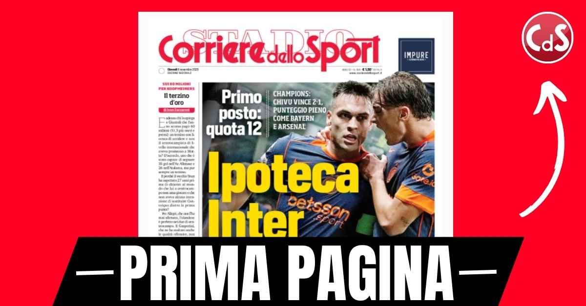 prima pagina corriere dello sport san siro a milan e inter ma si indaga per turbativa d8217asta da Pianetamilan.it prima pagina corriere dello sport san siro a milan e inter ma si indaga per turbativa d8217asta