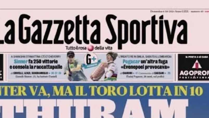 PRIMA PAGINA GAZZETTA DELLO SPORT OGGI: “L’Inter va, ma il Toro lotta in 10″ - immagine 1
