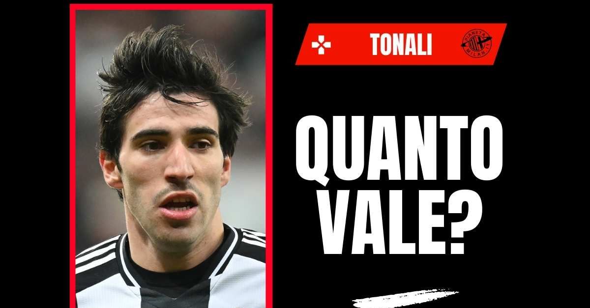 Ex Milan, Tonali: il suo valore sale ancora. Ecco il suo prezzo attuale