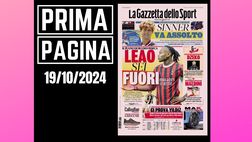 Prima pagina Gazzetta dello Sport: “Milan, Leao sei fuori”