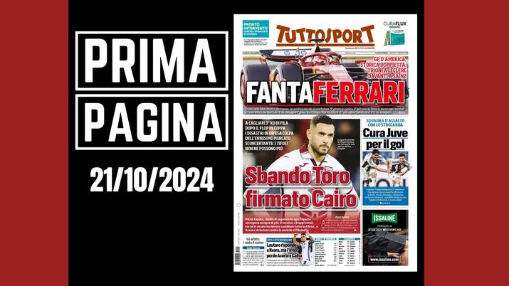 Tuttosport, la prima pagina di oggi, lunedì 21 ottobre 2024 Tuttosport