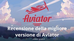 Recensione della migliore versione di Aviator