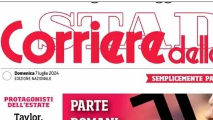 PRIMA PAGINA CORRIERE DELLO SPORT OGGI: “Hermoso, sprint fra Napoli e Inter” PRIMA PAGINA CORRIERE DELLO SPORT OGGI: “Hermoso, sprint fra Napoli e Inter” - immagine 1